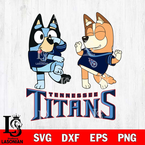 Tennessee Titans Bluey Chilli Sport Svg Eps Dxf Png File, Digital Download, Instant Download