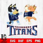 Tennessee Titans Bluey Dance Svg Eps Dxf Png File, Digital Download, Instant Download