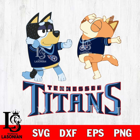 Tennessee Titans Bluey Dance Svg Eps Dxf Png File, Digital Download, Instant Download