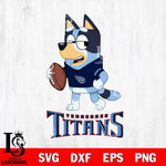 Tennessee Titans Bluey Football Sport Svg Eps Dxf Png File, Digital Download ,Instant Download, Cricut File