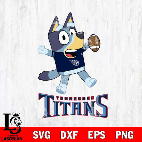 Tennessee Titans Bluey Sport Football Cricut Files,Bluey Svg file,Digital Download ,Instant Download