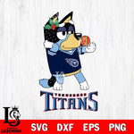 Tennessee Titans Christmas Bluey Bandit Heeler Svg Eps Dxf Png File,Cut Svg Files, Digital File, Sublimation