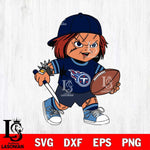 Tennessee Titans Chucky Horror 10 Svg Eps Dxf Png File, NFL svg, Digital Download, Instant Download