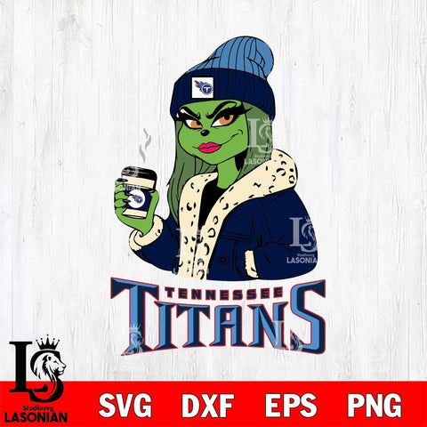 Tennessee Titans Girls Grinch Bougie Svg Eps Dxf Png File, Digital Download, Instant Download