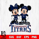 Tennessee Titans Mickey Minnie Rugby ball Svg Eps Dxf Png File, Bundle NFl svg , File Cut , Digital Download , Instant Download, Laser Cut Svg Files