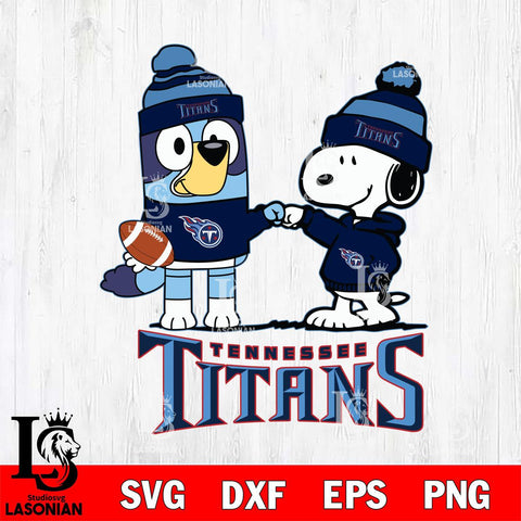 Tennessee Titans Snoopy & Bluey Football Svg Eps Dxf Png File,NFL Svg Files,Christmas svg ,Digital Download ,Instant Download