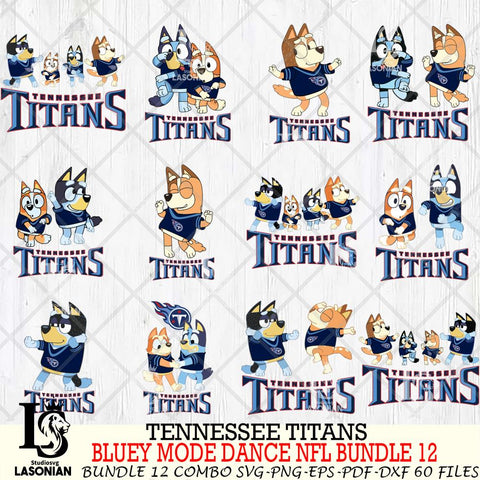 Tennessee Titans  Bluey Dance NFL Bundle 12 SVG Eps Dxf Png File, Digital Download, Instant Download