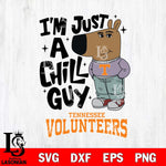 Tennessee Volunteers I'm Just A Chill Guy Svg Eps Dxf Png File,NCAA Svg Files,Chill Guy svg ,Digital Download ,Instant Download, Cricut File