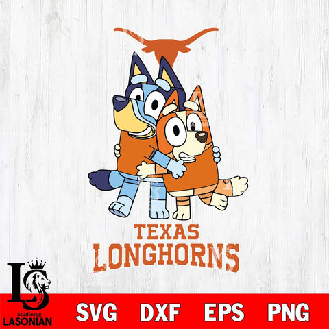 Texas Longhorns Bluey & Bingo 3 Svg Eps Dxf Png File, NCAA svg, Digital Download, Instant Download