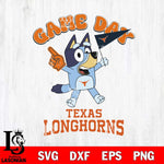 Texas Longhorns Bluey Game Day Svg Eps Dxf Png File, Digital Download, Instant Download