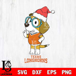 Texas Longhorns Christmas Bluey Honey Sport Cut Files,Bluey Cricut,Christmas Svg , Bluey svg , Digital Download, dxf eps png pdf file