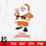 Texas Longhorns Santa claus Svg dxf eps png pdf file,NCAA svg,Digital Download,Cricut file