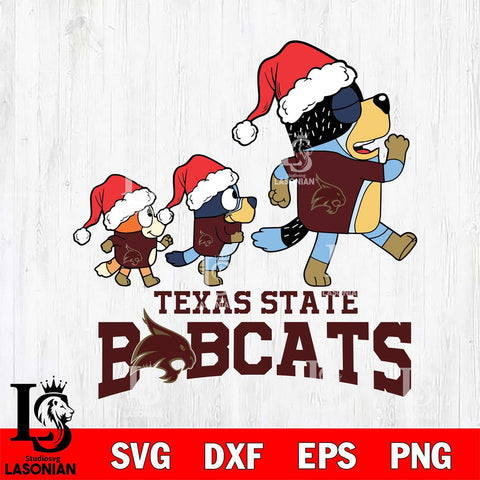 Texas State Bobcats Bluey Family Christmas Svg Eps Dxf Png File, Digital Download