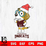 Texas State Bobcats Christmas Bluey Honey Sport Cut Files,Bluey Cricut,Christmas Svg , Bluey svg , Digital Download, dxf eps png pdf file