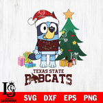 Texas State Bobcats Christmas Bluey Tree Sport Cut Files,Bluey Cricut,Christmas Svg , Bluey svg , Digital Download, dxf eps png pdf file