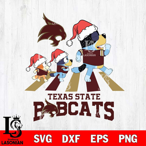 Texas State Bobcats Christmas Family Bluey Walking Cut Files,Bluey Cricut,Christmas Svg , Bluey svg , Digital Download, dxf eps png pdf file