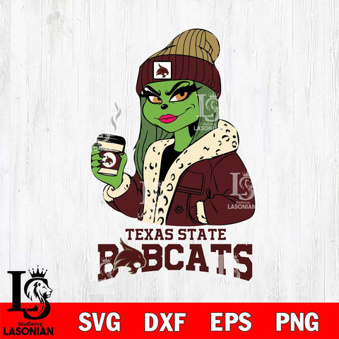 Texas State Bobcats Girls Grinch Bougie Svg Eps Dxf Png File, Digital Download, Instant Download