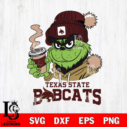 Texas State Bobcats Grinch Cofffe Hoodie Cut Files Cricut, Svg Dxf Eps Png file, Digital download , Silhouette