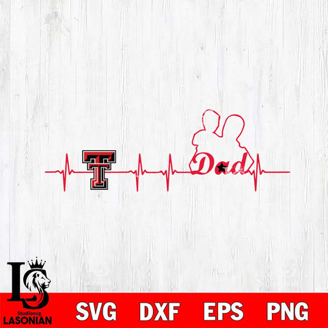 Texas Tech Red Raiders Father Heart Beat Svg Eps Dxf Png File, Digital Download, Instant Download