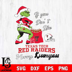 Texas Tech Red Raiders Merry kissmyass grinch Svg Eps Dxf Png File,NCAA Svg Files,Digital Download,Sublimation,Instant Download