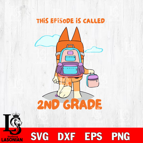 This episode is called 2nd grade Svg Eps Dxf Png File, Digital Download, Instant Download