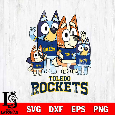 Toledo Rockets Bluey & Bingo 7 Svg Eps Dxf Png File, NCAA svg, Digital Download, Instant Download