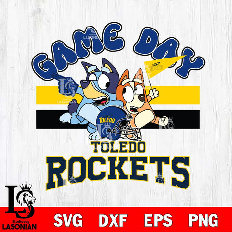 Toledo Rockets Bluey & Bingo 9 Svg Eps Dxf Png File, NCAA svg, Digital Download, Instant Download