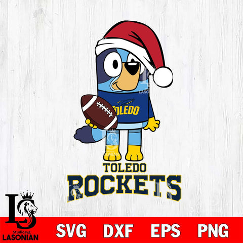 Toledo Rockets Bluey Christmas Svg Eps Dxf Png File, Digital Download