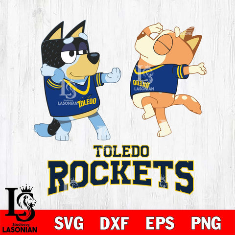 Toledo Rockets Bluey Dance Svg Eps Dxf Png File, Digital Download, Instant Download