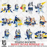 Toledo Rockets Bluey NCAA Bundle 12 Svg Eps Dxf Png File, Digital Download, Instant Download