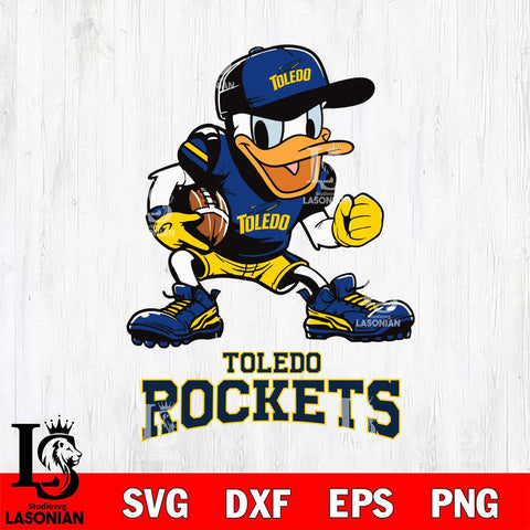 Toledo Rockets Donal Duck Disney, Svg Eps Dxf Png File, Digital Download