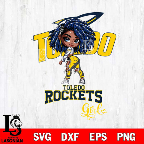 Toledo Rockets Fan Girl Svg Eps Dxf Png File, Digital Download, Instant Download