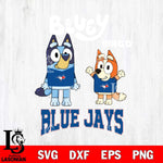 Toronto Blue Jays Bluey & Bingo 4 Svg Eps Dxf Png File, MLB svg, Digital Download, Instant Download