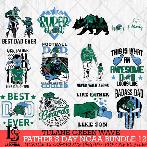 Tulane Green Wave Fathers Day NCAA Bundle 12 Svg Eps Dxf Png File, Digital Download, Instant Download