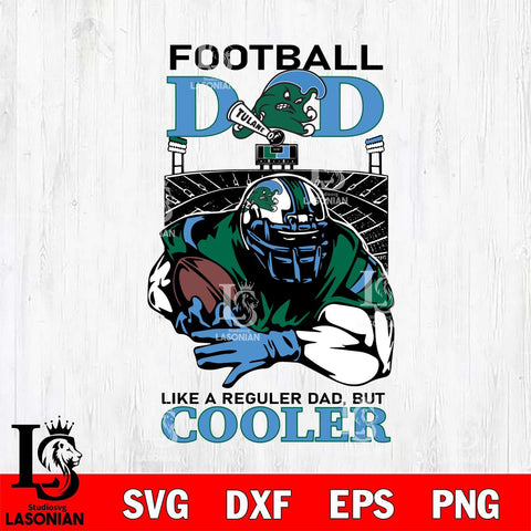 Tulane Green Wave Football Dad Cooler Svg Eps Dxf Png File, Digital Download, Instant Download