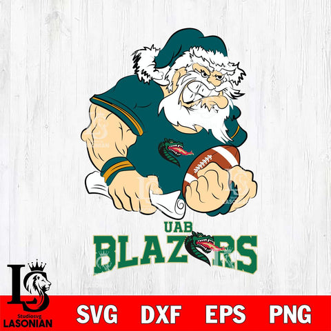 UAB Blazers Santa Claus Angry Svg dxf eps png pdf file,NCAA svg,Digital Download,Cricut file