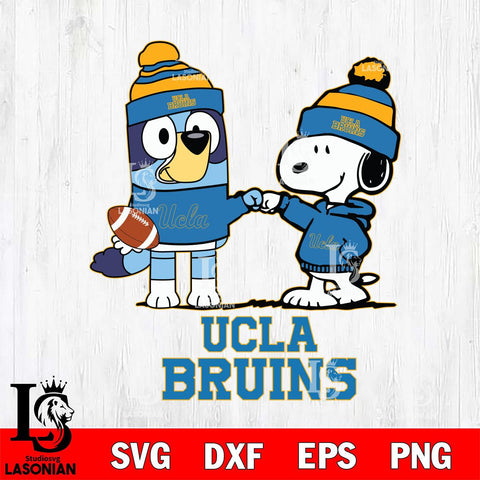 UCLA Bruins Snoopy & Bluey Football Svg Eps Dxf Png File,NCAA Svg Files,Chill Guy svg ,Digital Download ,Instant Download, Cricut File