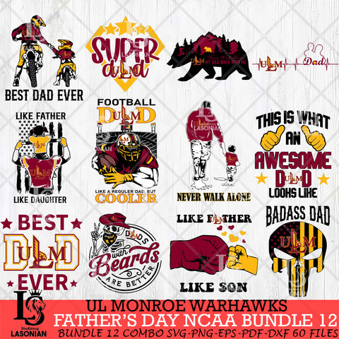 UL Monroe Warhawks Fathers Day NCAA Bundle 12 Svg Eps Dxf Png File, Digital Download, Instant Download