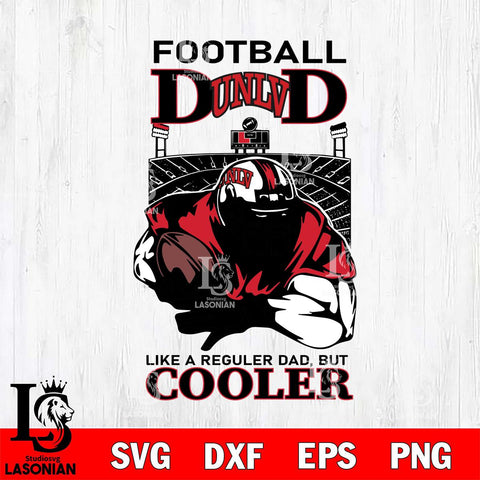 UNLV Rebels Football Dad Cooler Svg Eps Dxf Png File, Digital Download, Instant Download