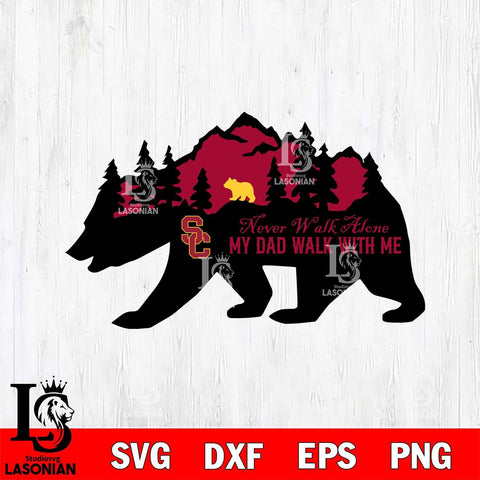 USC Trojans My Dad Walk With Me Svg Eps Dxf Png File, Digital Download, Instant Download