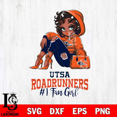 UTSA Roadrunners #1 beauty Black Fan Girl, Svg Eps Dxf Png File, Digital Download