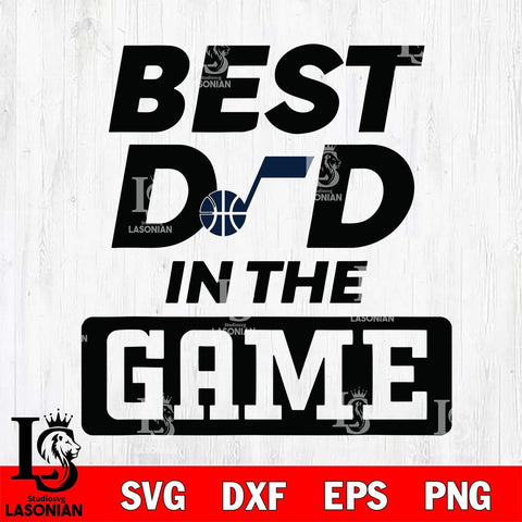 Utah Jazz Best Dad In The Game Svg Eps Dxf Png File, Digital Download, Instant Download