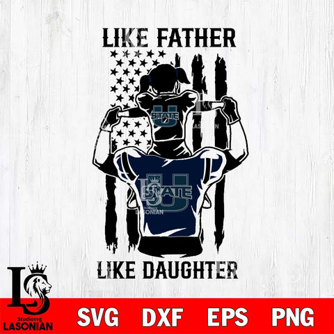 Utah State Aggies Like Father Like Daughter Svg Eps Dxf Png File, Digital Download, Instant Download