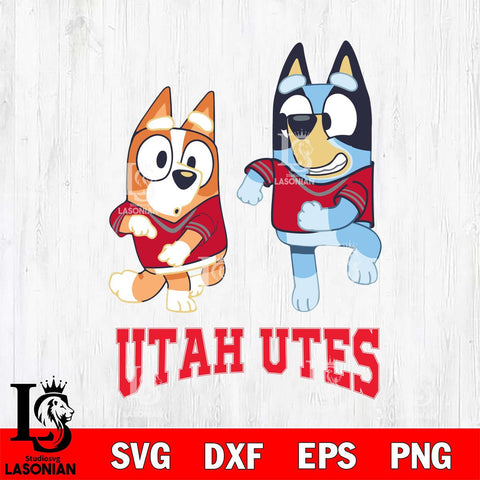 Utah Utes Bluey with Chilli Dance Svg Eps Dxf Png File, Digital Download, Instant Download