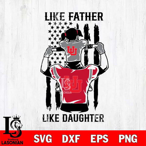 Utah Utes Like Father Like Daughter Svg Eps Dxf Png File, Digital Download, Instant Download