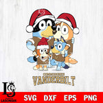 Vanderbilt Commodores Christmas Bluey Family Sport Cut Files,Bluey Cricut,Christmas Svg , Bluey svg , Digital Download, dxf eps png pdf file