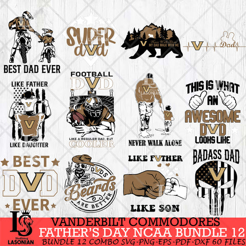 Vanderbilt Commodores Fathers Day NCAA Bundle 12 Svg Eps Dxf Png File, Digital Download, Instant Download