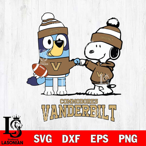 Vanderbilt Commodores Snoopy & Bluey Football Svg Eps Dxf Png File,NCAA Svg Files,Chill Guy svg ,Digital Download ,Instant Download, Cricut File