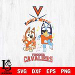 Virginia Cavaliers Bluey Bingo Dance Mode Svg Eps Dxf Png File, NCAA svg, Digital Download, Instant Download