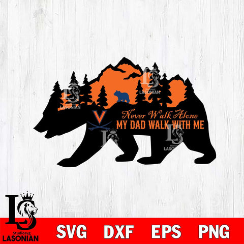 Virginia Cavaliers My Dad Walk With Me Svg Eps Dxf Png File, Digital Download, Instant Download